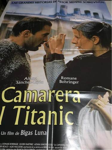 Poster La Camarera Del Titanic Olivier Martinez  Original