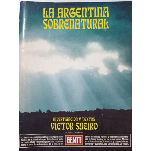 La Argentina Sobrenatural: Víctor Sueiro, Colección Completa