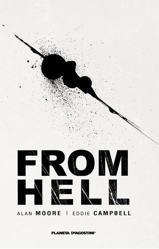 Libro: From Hell (trazado). Moore, Alan#campbell, Eddie. Pla