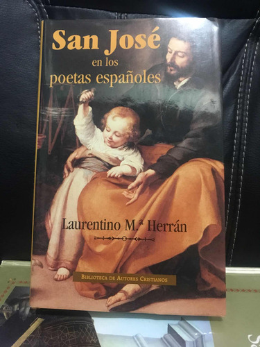 Libro San José En Los Poetas Españoles, Bac