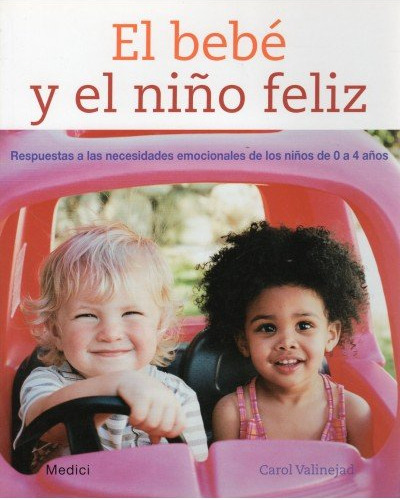 El Bebé Y El Niño Feliz (libro Original)