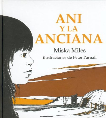 Ani Y La Anciana, Miska Miles, Ed. Fce