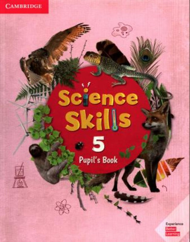 Science Skills 5 -     Pupil's Book / Vvaa