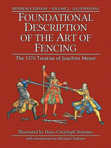 Libro: Foundational Description Of The Art Of Fencing: The 1