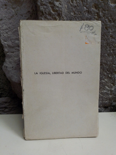 La Iglesia, Libertad Del Mundo - Miguel Riquet