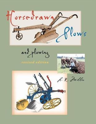 Libro Horsedrawn Plows & Plowing : Revised Edition - Lynn...