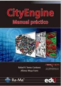 Libro Cityengine Manual Práctico De Alfonso Moya Fuero, Rafa