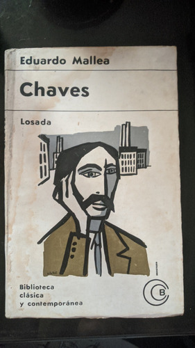 Chaves - Eduardo Mallea Losada