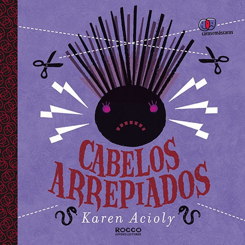 Cabelos arrepiados, de Acioly, Karen. Editora Rocco Ltda, capa mole em português, 2014