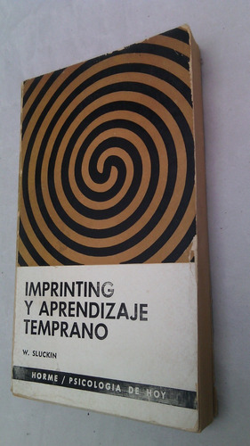 Imprinting Y Aprendizaje Temprano Sluckin