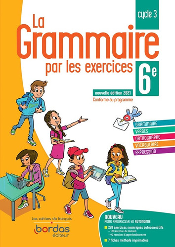 La Grammaire Par Les Exercices 6e - Cahier De L'eleve  - Col