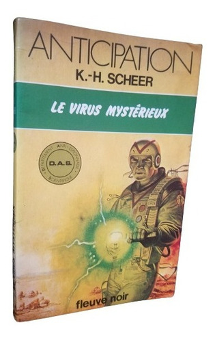 Le Virus Mystereieux K. H. Scheer Fleuve Noir En Frances 