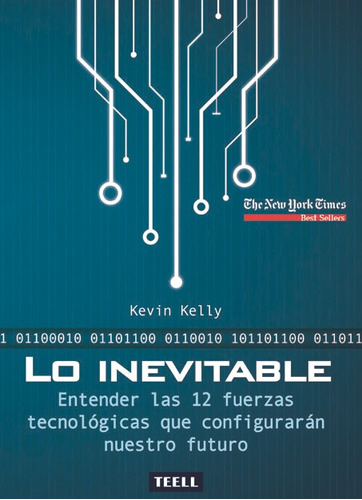 Lo Inevitable - Kelly, Kevin (book)