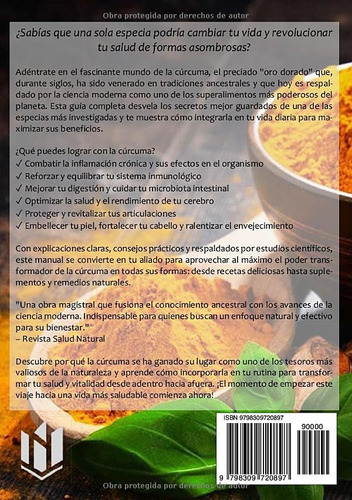 Curcuma El Super Poder Secreto: Elixir Dorado De La Salud (s