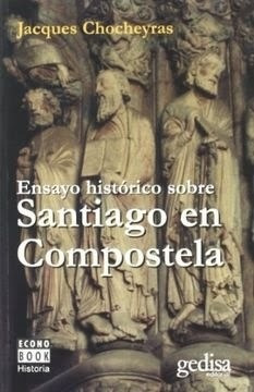 Ensayo Historico Sobre Santiago En Compostela