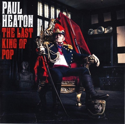 Paul Heaton The Last King Of Pop Cd Housemartins Impor