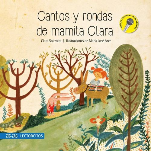 Cantos Y Rondas De Mamita Clara - Zigzag Lectorcito