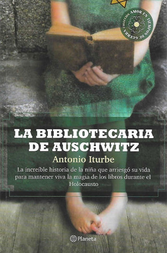 La Bibliotecaria De Auschwitz, De Alberto Villarreal. Editorial Planeta, Tapa Blanda En Español, 2022