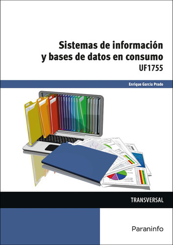 Sistemas De Información Y Bases De Datos En Consumo -   - 