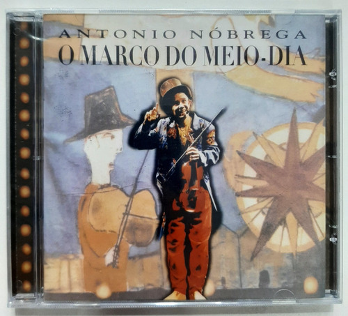 Cd Antonio Nóbrega - O Marco Do Meio-dia