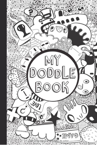 Libro: My Doddle Book: Diario, Cuaderno Para Hacer Tu Dibujo