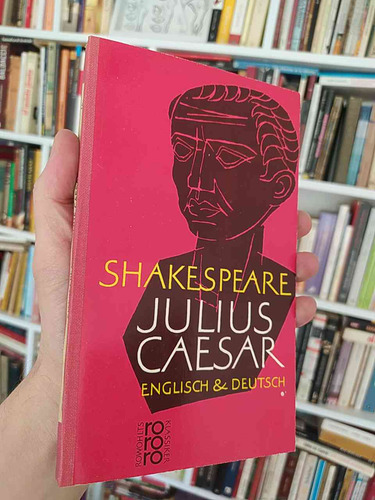 Julius Caesar  William Shakespeare  En Ingles Y Alemán Bilin