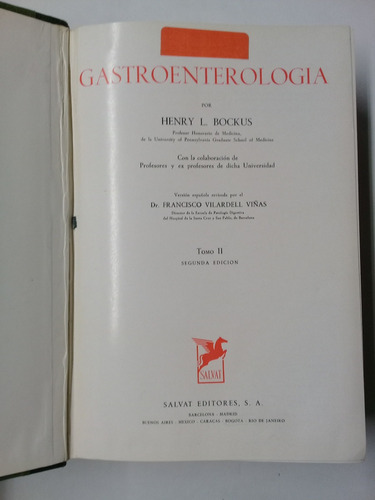 Gastroenterologia Tomo 2 Henry Bockus Salvat