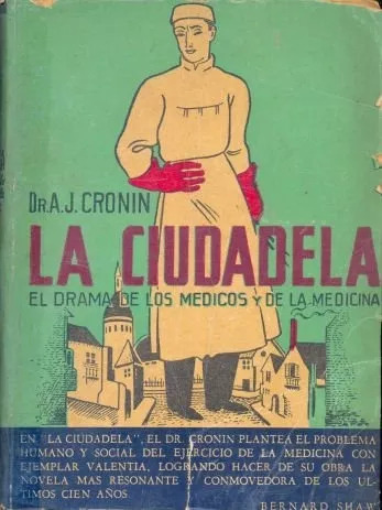 Archibal J. Cronin: La Ciudadela -- Edición 1952