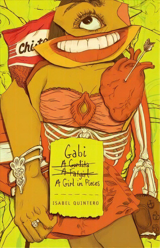 Gabi, A Girl In Pieces, De Isabel Quintero. Editorial Cinco Puntos Press U S, Tapa Blanda En Inglés