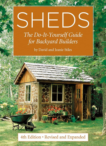 Libro: Sheds: The Do-it-yourself Guide For Backyard Builders