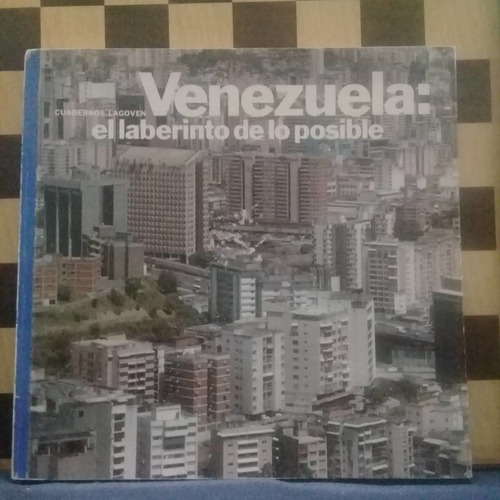 Libro-venezuela:el Laberinto De Lo Posible 