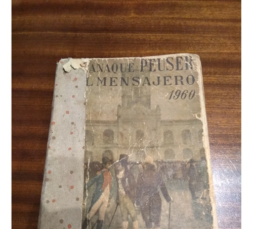  Libro Manual Peuser El Mensajero 1960 Con Det Cinty