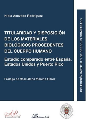 Titularidad Y Disposicion De Los Materiales Biologicos Pr...