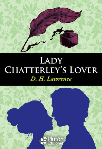 Lady Chatterleys Lover, De D. H. Lawrence. Editorial Pluton Ediciones, Tapa Blanda, Edición 1 En Inglés