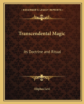 Libro Transcendental Magic: Its Doctrine And Ritual - Lev...