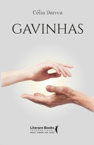 Gavinhas: Gavinhas, De Célia Dariva., Vol. N/a. Editora Literare Books International, Capa Mole Em Português, 2021
