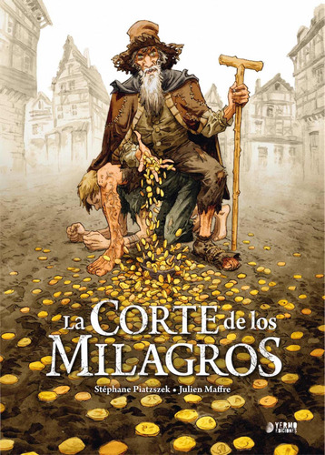 Libro: La Corte De Los Milagros. Piatszek, Stephane/mafre, J