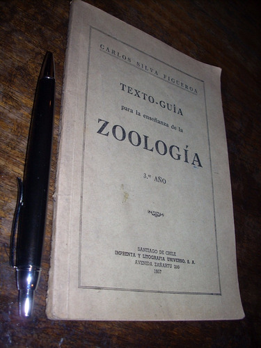 Zoología / Texto Guía Carlos Silva Figueroa 1957