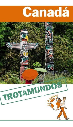 Guia De Turismo - Canada - Trotamundos