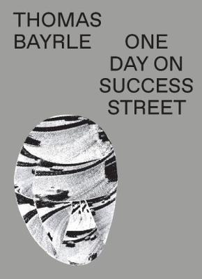 Libro Thomas Bayrle : One Day On Success Street - Alex Ga...
