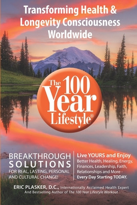 Libro The 100 Year Lifestyle: Breakthrough Solutions For ...