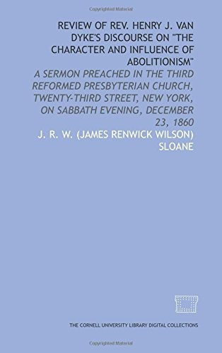 Review Of Rev Henry J Van Dykes Discourse On The Character A