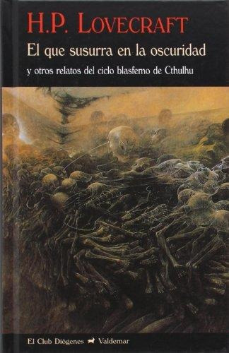 El Que Susurra En La Oscuridad, H. P. Lovecraft, Valdemar