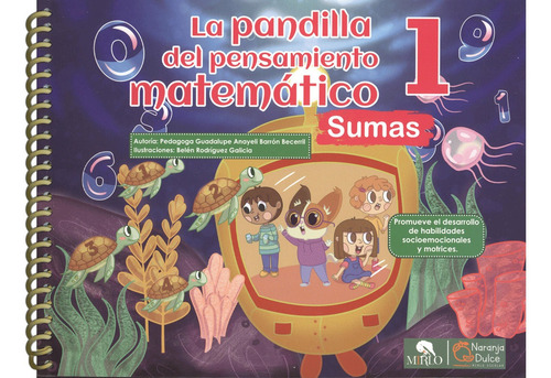 Pensamiento Matemático 1: Sumas Matemáticas Para Preescolar