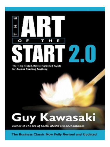 The Art Of The Start 2.0 - Guy Kawasaki. Eb05