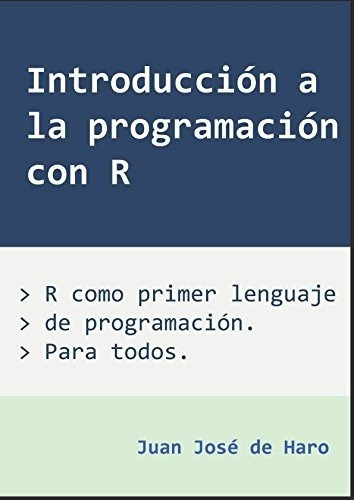 Libro Introducción A La Programación Con R