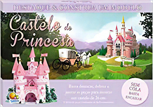 Destaque E Construa: Castelo De Princesa, De Top That! Publishing Plc. Editora Todolivro Em Português