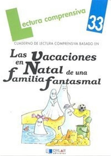 Vacaciones En Natal Familia Fantasma Cuaderno - Lluch,enric