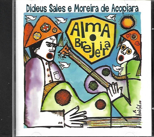 D106 - Cd - Dideus Sales Moreira De Acopiara Alma Brejeira 