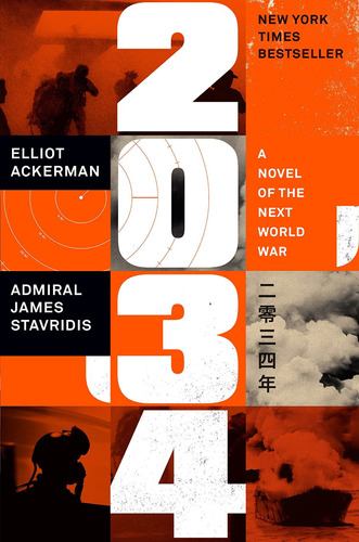 Libro 2034: A Novel Of The Next World War - Nuevo